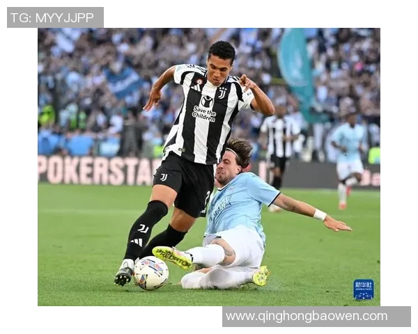 尤文图斯与拉齐奥精彩对决集锦回顾球迷不容错过的精彩瞬间